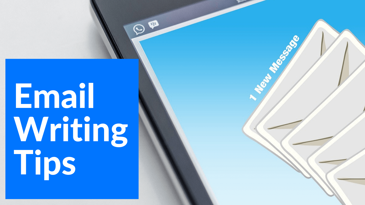 Email Writing Tips
